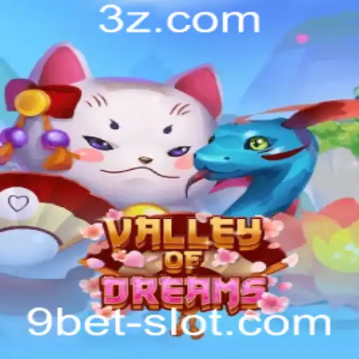 ValleyofDreams: Descubra o Mundo Fascinante do Jogo 9 Bet